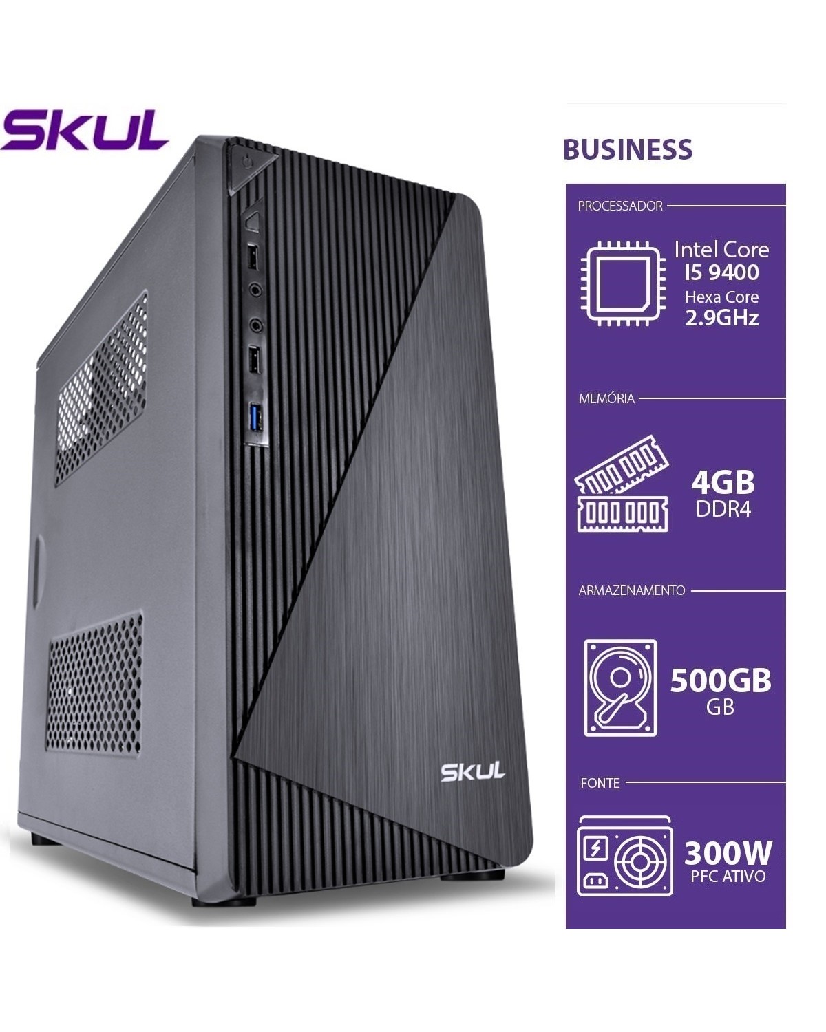 COMPUTADOR BUSINESS B500 - I5 9400 2.9GHZ MEM 4GB DDR4 HD 500GB HDMI/VGA FONTE 300W