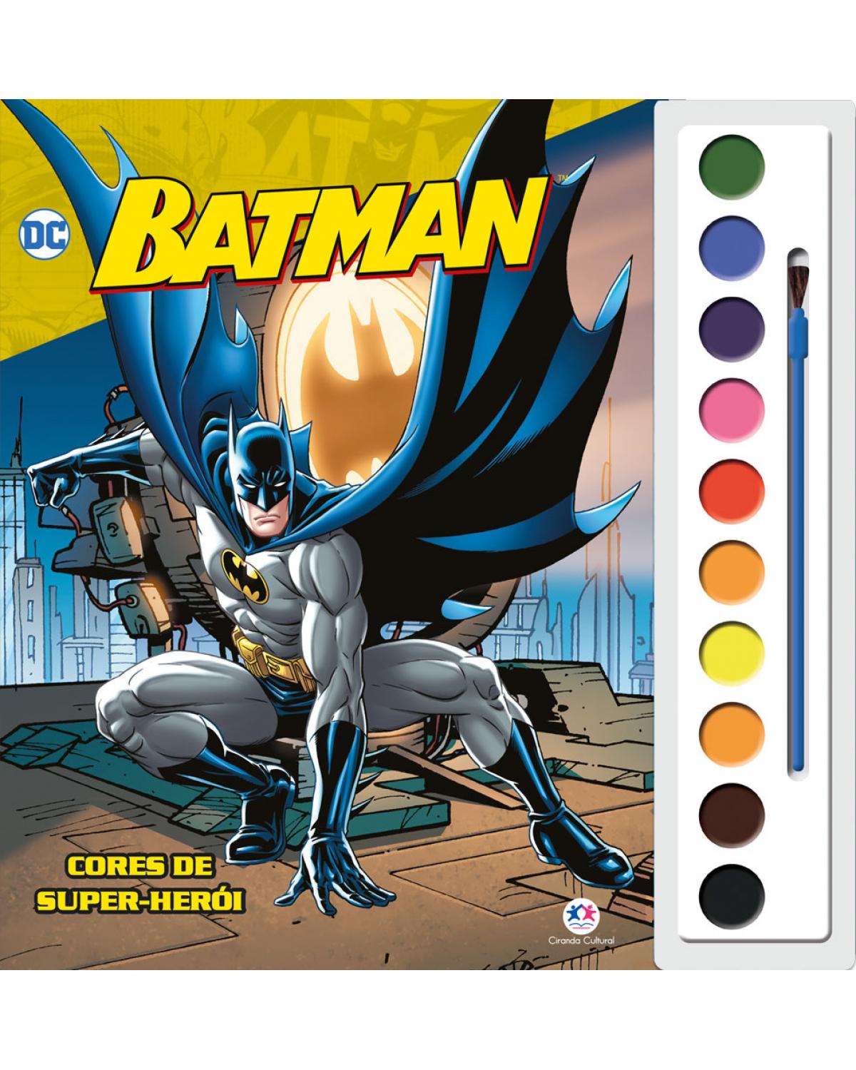 Batman - Cores de super-herói - 1ª Edição | 2022