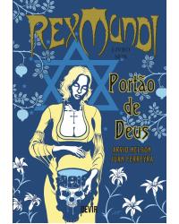 Rex Mundi - Volume 6: portão de Deus - 1ª Edição | 2018