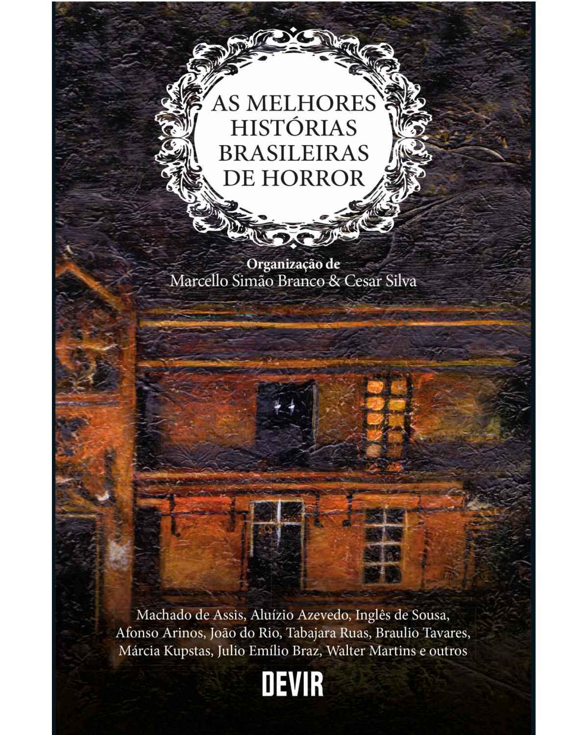 As melhores histórias brasileiras de horror - 1ª Edição | 2018